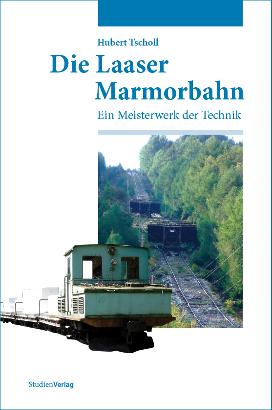 Hubert_Tscholl_Laaser_Marmorbahn.jpg