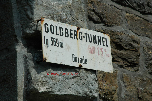 Tafel "Goldberg-Tunnel" © Wolfgang Morscher