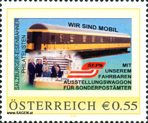 Briefmarke "Salzburger-Eisenbahner Philatelisten, SEPh, Wir sind mobil, mit unserem fahrbaren Ausstellungswaggon für Sonderpostämter"