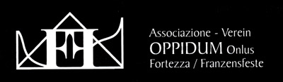 Verein Oppidum Fortezza Franzensfeste