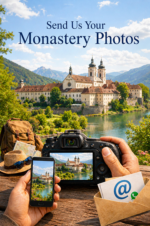Send us your monastery photos