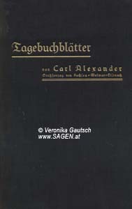 CARL ALEXANDER, Tagebuchblätter von einer Reise nach München und Tirol im Jahre 1858. Herausgegeben und erläutert von Konrad Höfer, Eisenach 1933; © Digitalisierung: Veronika Gautsch, www.SAGEN.at