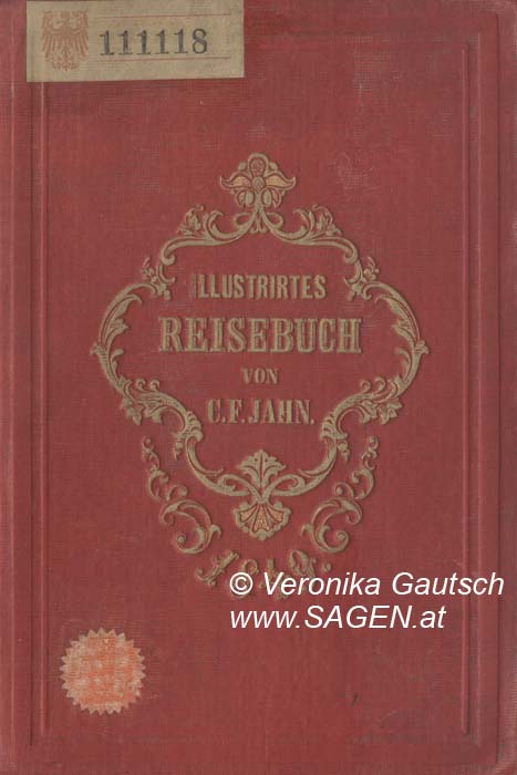 Reiseliteratur: Jahn, 1849; © Digitalisierung: Veronika Gautsch, www.SAGEN.at