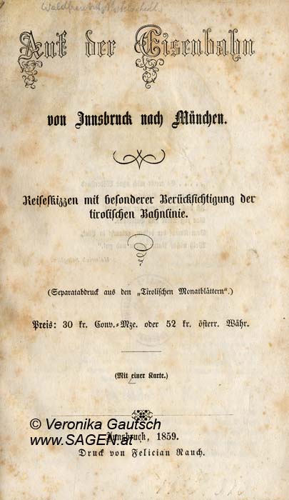 Reiseliteratur: Mahlschedl v. Alpenburg, 1859; © Digitalisierung: Veronika Gautsch, www.SAGEN.at