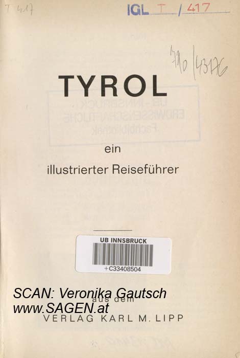 Reiseliteratur: Tyrol - ein illustrierter Reiseführer, 1967; © Digitalisierung: Veronika Gautsch, www.SAGEN.at