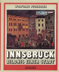 PFAUNDLER Wolfgang, Innsbruck. Bildnis einer Stadt, Wien (u.a.) 1975; © Digitalisierung: Veronika Gautsch, www.SAGEN.at