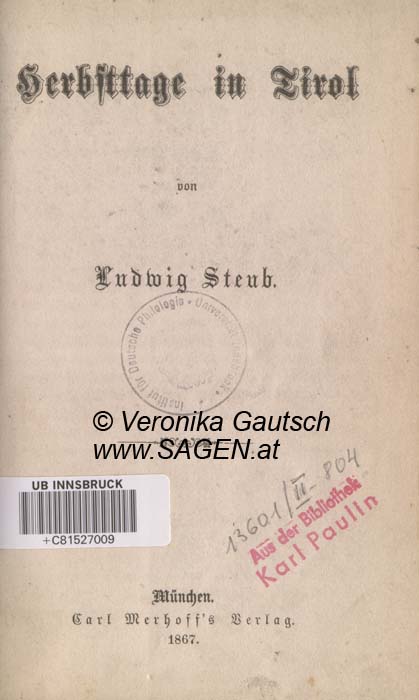 Reiseliteratur: Steub, 1867; © Digitalisierung: Veronika Gautsch, www.SAGEN.at