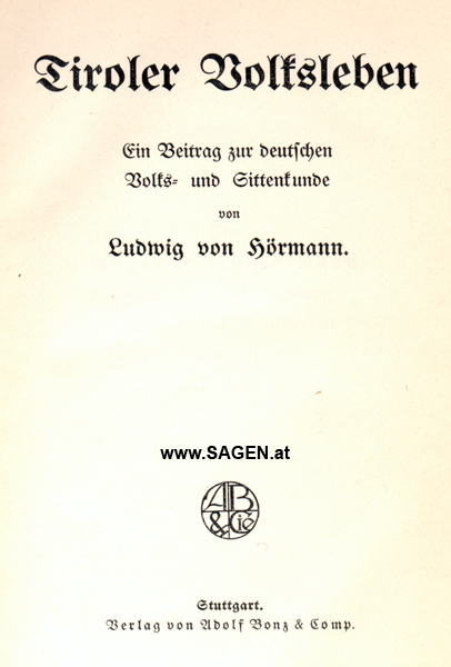 Tiroler Volksleben, Ludwig von Hörmann
