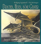 Drachen, Hexen, B&ouml;se Geister