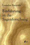 Einf&uuml;hrung in die Sagenforschung