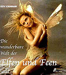 Die wunderbare Welt der Elfen und Feen, Ruth Schuhmann