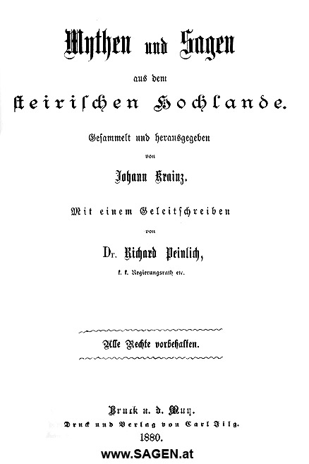 Mythen und Sagen aus dem steirischen Hochlande, Johann Krainz 1880